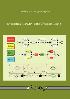 Extending Bpmn with Deontic Logic