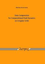 Data Compression for Computational Fluid Dynamics on Irregular Grids