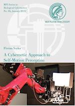 A Cybernetic Approach to Self-Motion Perception