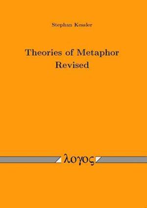 Theories of Metaphor Revised