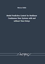 Model Predictive Control for Nonlinear Continuous-Time Systems with and Without Time-Delays