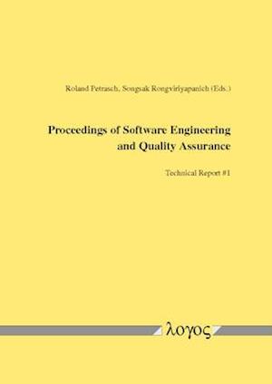 Proceedings of Software Engineering and Quality Assurance