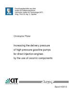 Increasing the Delivery Pressure of High-Pressure Gasoline Pumps for Direct Injection Engines by the Use of Ceramic Components