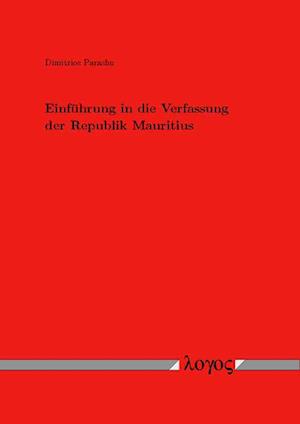 Einfuhrung in Die Verfassung Der Republik Mauritius