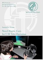 Novel Haptic Cues for Uav Tele-Operation