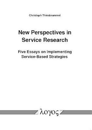 New Perspectives in Service Research