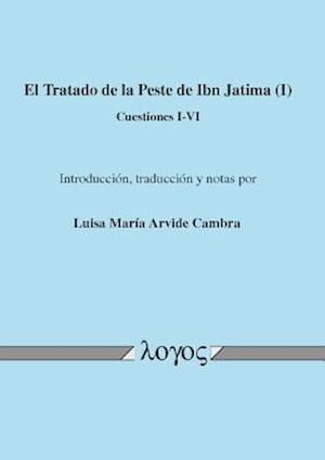 El Tratado de la Peste de Ibn Jatima (I)