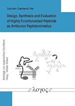 Design, Synthesis and Evaluation of Highly Functionalized Peptoids as Antitumor Peptidomimetics