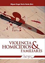 Violencia y Homicidios Familiares