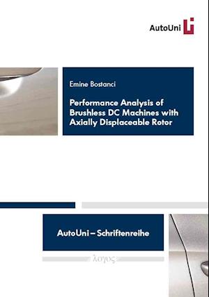 Performance Analysis of Brushless DC Machines with Axially Displaceable Rotor