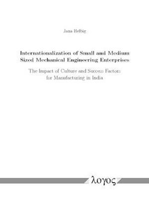 Internationalization of Small and Medium Sized Mechanical Engineering Enterprises