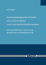 Epistemologische Urteile Von Lehrkraften Und Lehramtsstudierenden