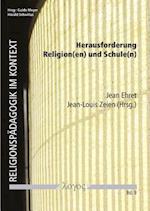 Herausforderung Religion(en) Und Schule(n)