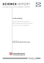 Analysis of the Mechanical Response of Impact Loaded Composite Sandwich Structures with Focus on Foam Core Shear Failure