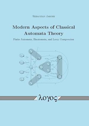 Modern Aspects of Classical Automata Theory