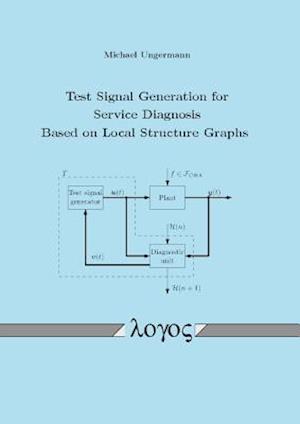 Test Signal Generation for Service Diagnosis Based on Local Structure Graphs