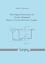 Test Signal Generation for Service Diagnosis Based on Local Structure Graphs