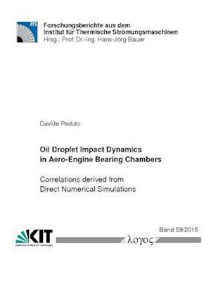 Oil Droplet Impact Dynamics in Aero-Engine Bearing Chambers-Correlations Derived from Direct Numerical Simulations