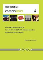 Electrical Characterisation of Ferroelectric Field Effect Transistors Based on Ferroelectric Hfo2 Thin Films