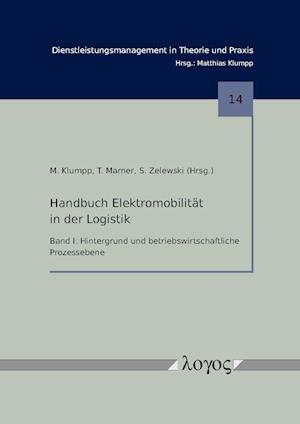 Handbuch Elektromobilitat in Der Logistik