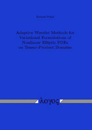 Adaptive Wavelet Methods for Variational Formulations of Nonlinear Elliptic Pdes on Tensor-Product Domains