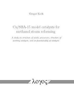 Cu/Sba-15 Model Catalysts for Methanol Steam Reforming