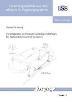 Investigation on Robust Codesign Methods for Networked Control Systems