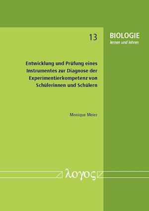 Entwicklung Und Prufung Eines Instrumentes Zur Diagnose Der Experimentierkompetenz Von Schulerinnen Und Schulern