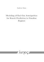 Modeling of End-Gas Autoignition for Knock Prediction in Gasoline Engines