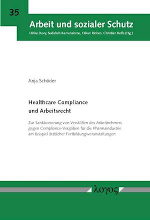 Healthcare Compliance Und Arbeitsrecht