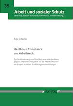 Healthcare Compliance Und Arbeitsrecht