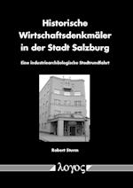 Historische Wirtschaftsdenkmaler in Der Stadt Salzburg