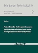 Problemlosen Bei Der Programmierung Von Speicherprogrammierbaren Steuerungen in Komplexen Automatisierten Systemen