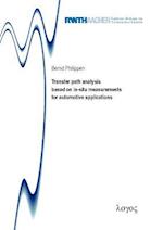 Transfer Path Analysis Based on In-Situ Measurements for Automotive Applications