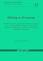 Bildung in Bewegung