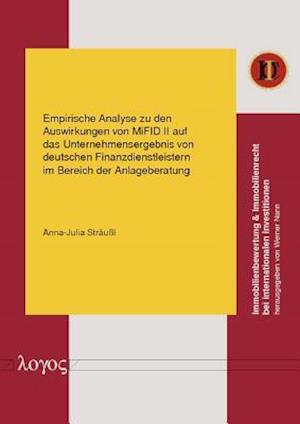 Empirische Analyse Zu Den Auswirkungen Von Mifid II Auf Das Unternehmensergebnis Von Deutschen Finanzdienstleistern Im Bereich Der Anlageberatung