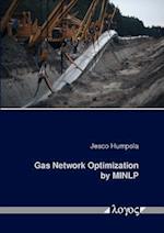 Gas Network Optimization by Minlp