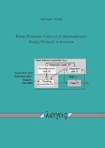 Fault-Tolerant Control of Deterministic Input/Output Automata