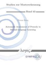 Automatic Assessment of Prosody in Second Language Learning