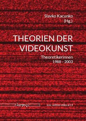 Theorien Der Videokunst