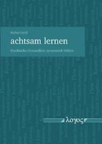 Achtsam Lernen - Psychische Gesundheit Systemisch Bilden