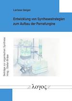 Entwicklung Von Synthesestrategien Zum Aufbau Der Parnafungine