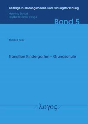 Transition Kindergarten -- Grundschule