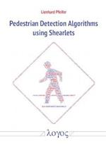 Pedestrian Detection Algorithms Using Shearlets