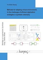 Methods for Adapting Virtual Environments to the Challenges of Efficient Digitization Strategies in Synthetic Chemistry