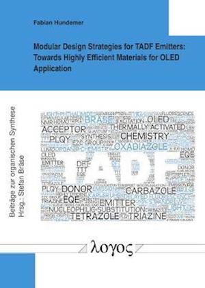 Modular Design Strategies for Tadf Emitters