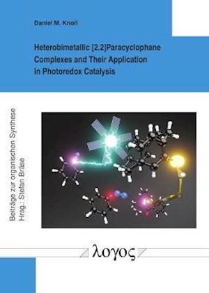 Heterobimetallic [2.2]paracyclophane Complexes and Their Application in Photoredox Catalysis