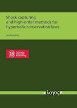 Shock Capturing and High-Order Methods for Hyperbolic Conservation Laws