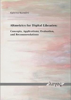 Altmetrics for Digital Libraries