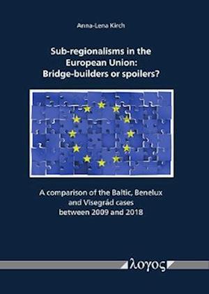 Sub-Regionalisms in the European Union